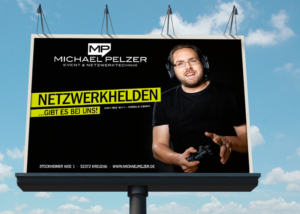 Großflächen-Plakatierung mit Kampagne DIE NETZWERKHELDEN